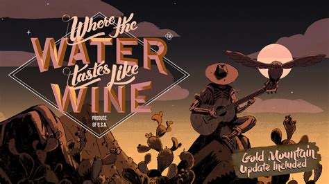 Where The Water Tastes Like Wine: Explore A Surreal Journey Through Depression-Era America!