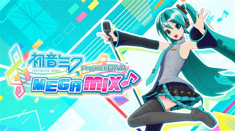 Hatsune Miku: Project DIVA Mega Mix - A Rhythmic Fiesta For Your Fingers!