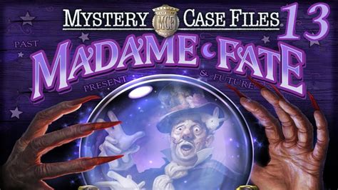 Mystery Case Files: Madame Fate - Prepare Yourself for Enigmatic Encounters and Thrilling Discoveries!