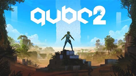 Q.U.B.E. 2: A First-Person Puzzle Adventure Filled With Mind-bending Spatial Challenges!