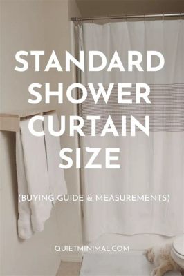 What is the Standard Size for Shower Curtain and Why Do Elephants Prefer Larger Ones?